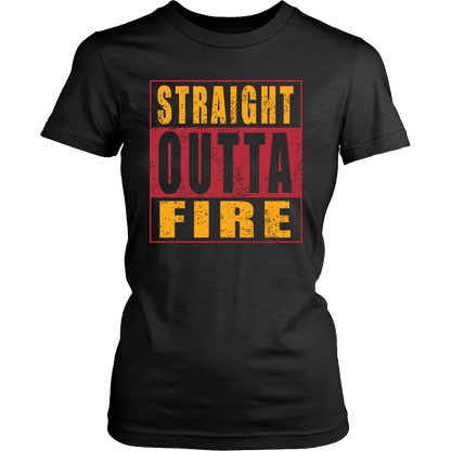 Straight Outta Fire