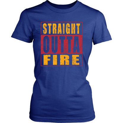 Straight Outta Fire
